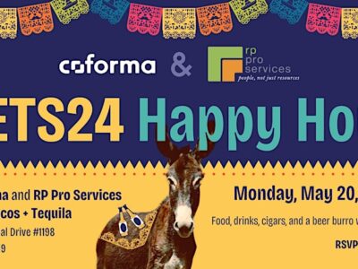 Coforma and Rp pro services present VETS24 Happy Hour. Join Coforma and RP pro services at Kavas Tacos and Tequila. 9101 International Drive #1198 Orlando, FL 328119. Monday May 20 4 - 6 p.m. Food, drinks, cigars, and a beer burro will be provided. RSVP via Everbrite