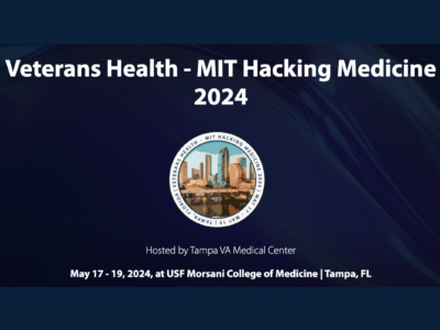 MIT Hacking Medicine 2024 Announcement. Hosted by Tampa VA Medical Center. May 17 - 19, 2024, at USF Morsani College of Medicine Tampa Florida